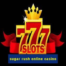 sugar rush online casino