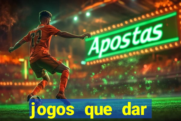 jogos que dar dinheiro no pix