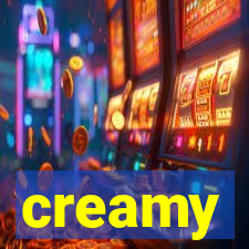 creamy