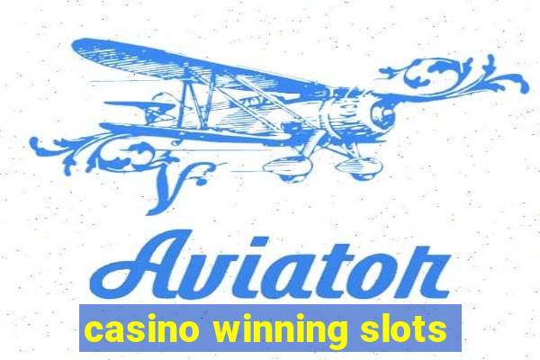 casino winning slots