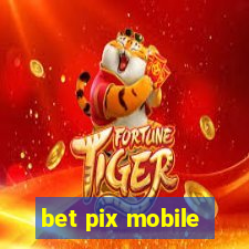 bet pix mobile