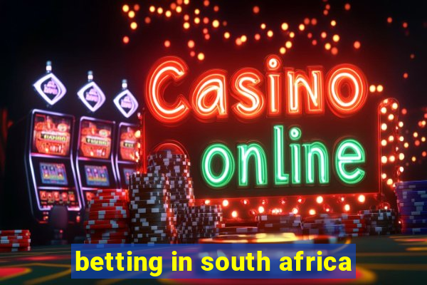 betting in south africa