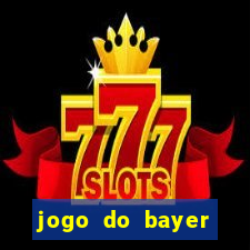 jogo do bayer leverkusen: onde assistir