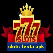 slots festa apk