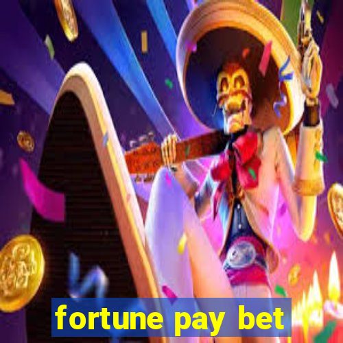 fortune pay bet