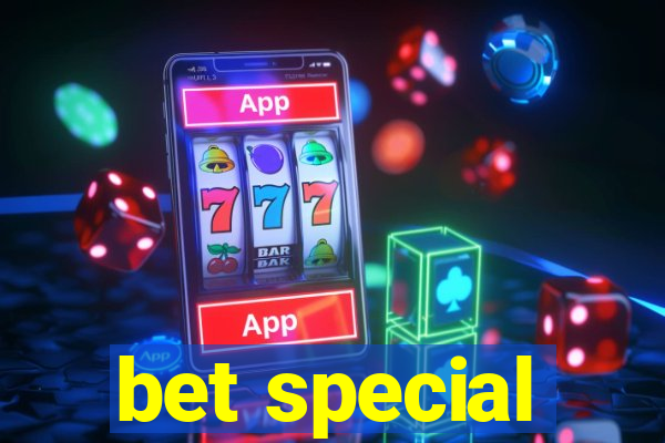 bet special