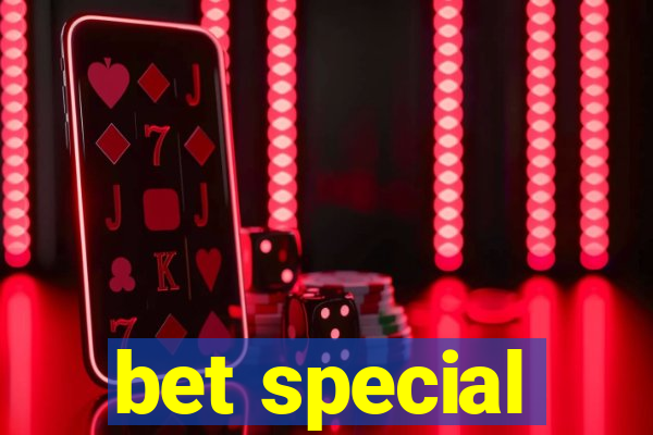 bet special