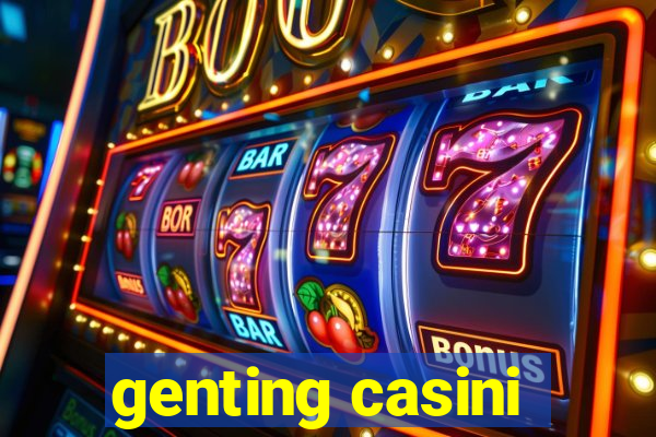 genting casini