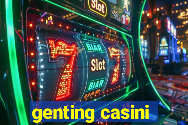 genting casini