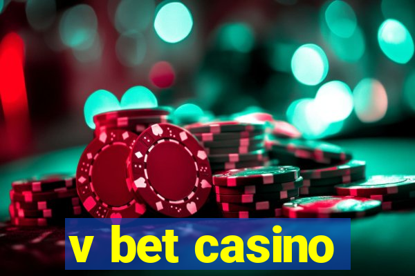 v bet casino