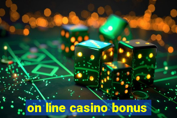 on line casino bonus