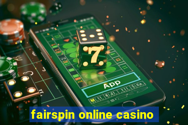 fairspin online casino