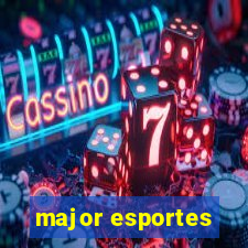 major esportes