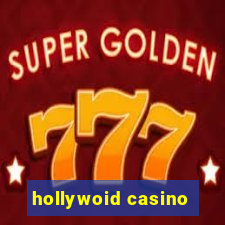 hollywoid casino