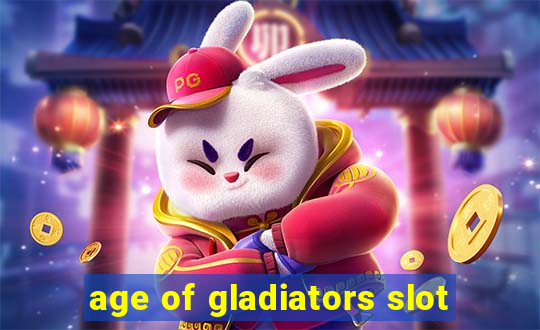 age of gladiators slot