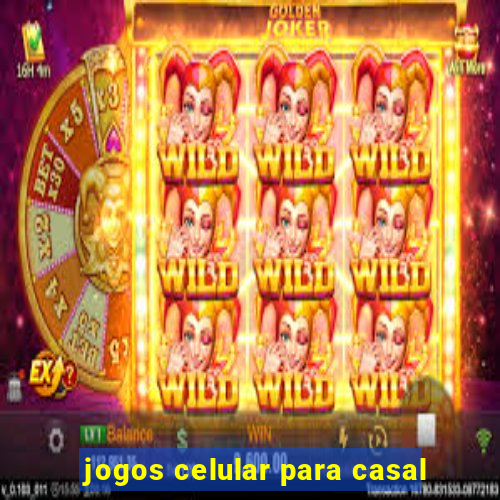 jogos celular para casal