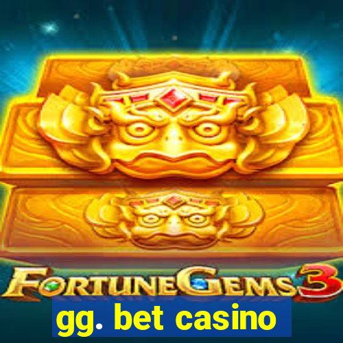 gg. bet casino