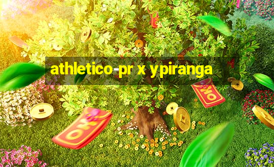 athletico-pr x ypiranga