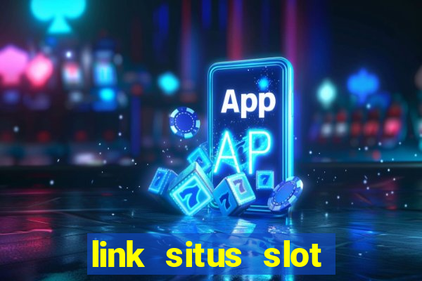 link situs slot gacor hari ini