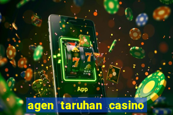 agen taruhan casino roulette online