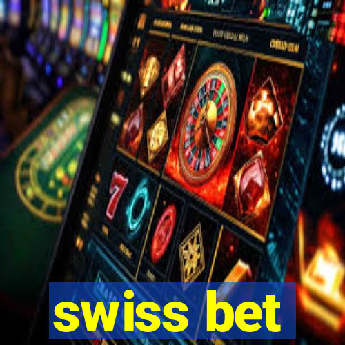 swiss bet