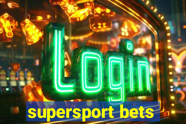 supersport bets