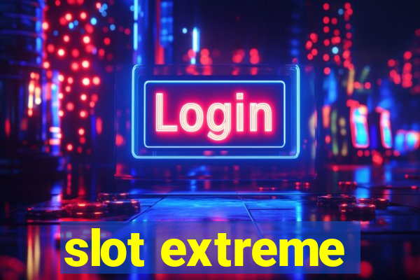 slot extreme