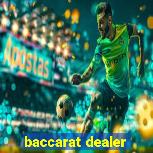 baccarat dealer