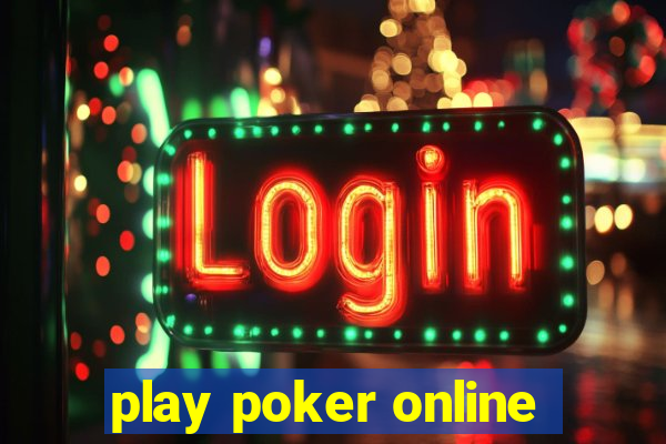 play poker online