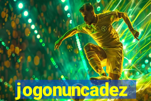 jogonuncadez