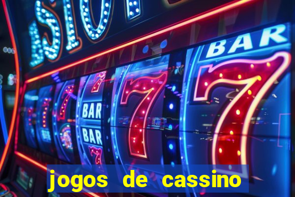 jogos de cassino como funciona