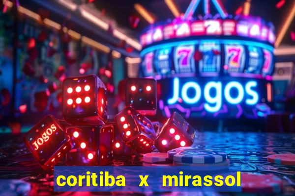 coritiba x mirassol futebol clube