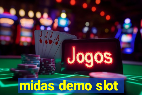 midas demo slot