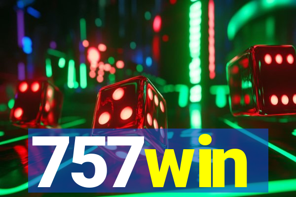 757win