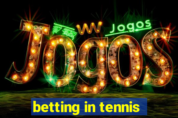 betting in tennis