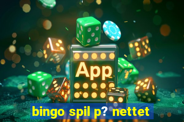 bingo spil p? nettet