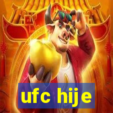 ufc hije