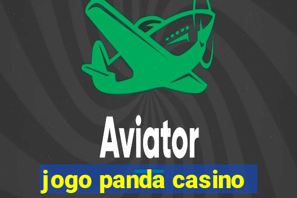 jogo panda casino