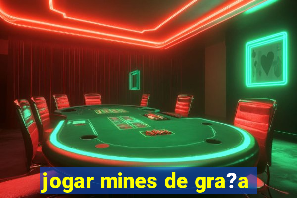 jogar mines de gra?a