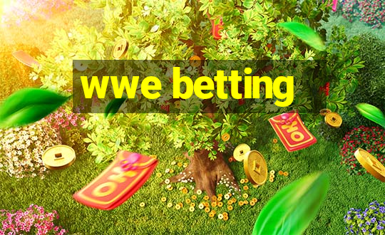 wwe betting