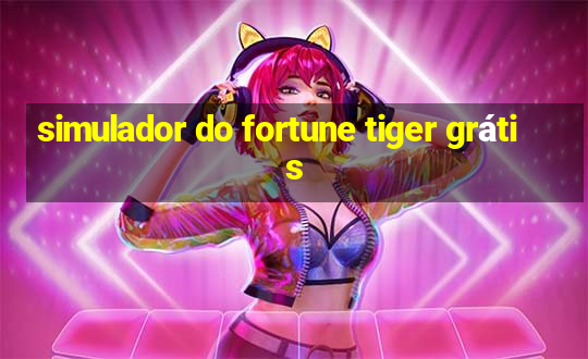 simulador do fortune tiger grátis