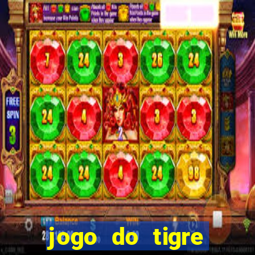 jogo do tigre esporte da sorte