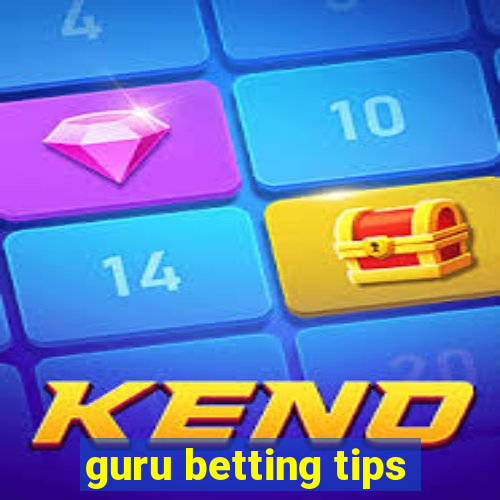 guru betting tips