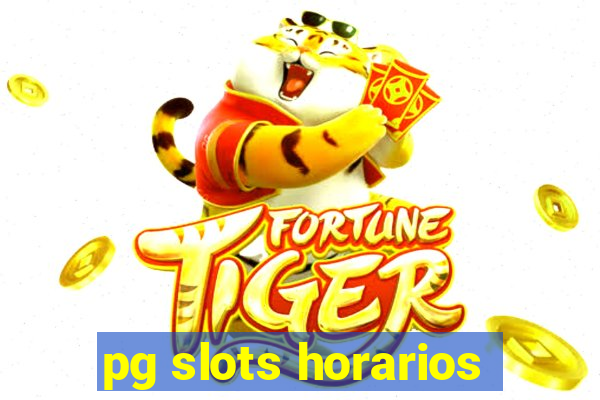 pg slots horarios