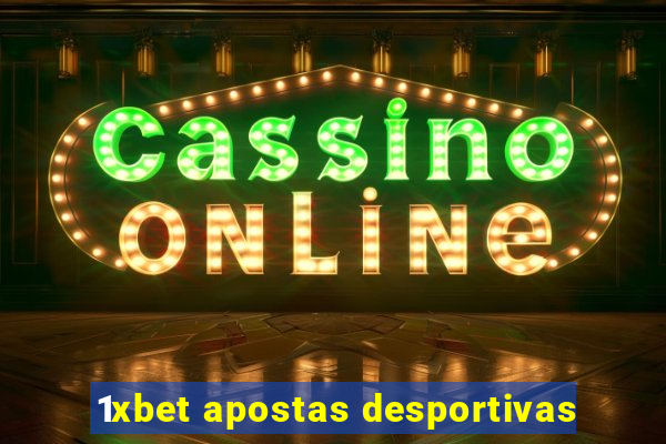 1xbet apostas desportivas