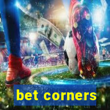 bet corners