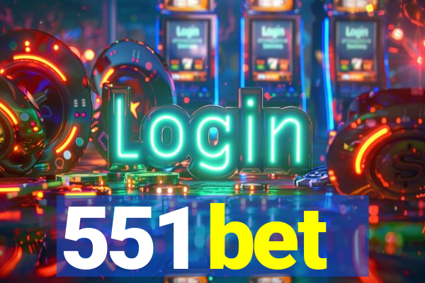 551 bet