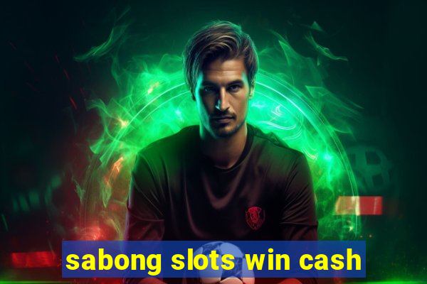 sabong slots win cash