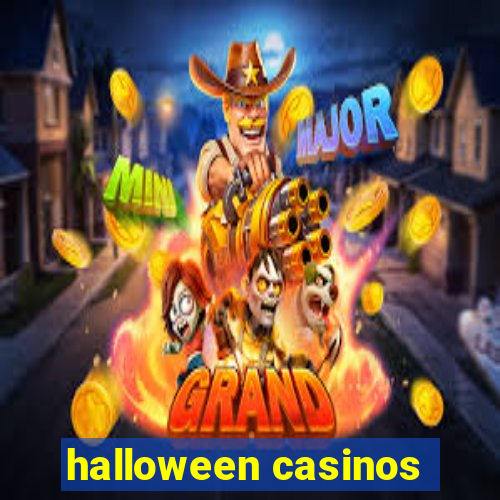 halloween casinos