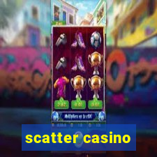 scatter casino